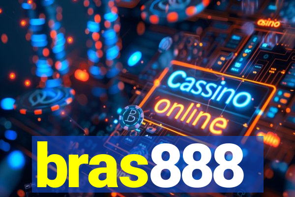 bras888