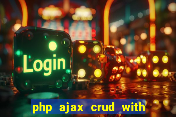 php ajax crud with datatables and bootstrap modals