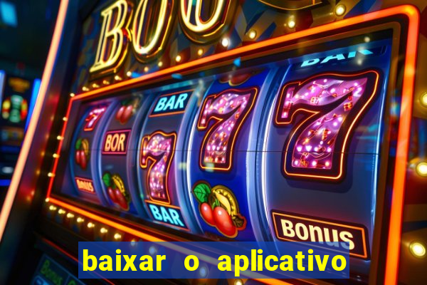 baixar o aplicativo truco vamos