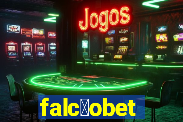 falc茫obet