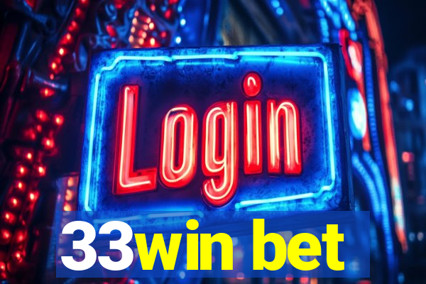33win bet