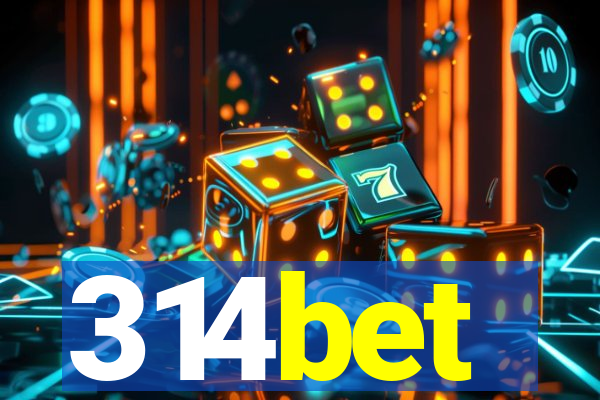 314bet