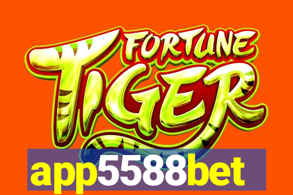 app5588bet