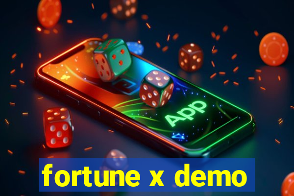 fortune x demo