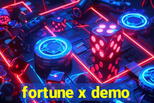 fortune x demo