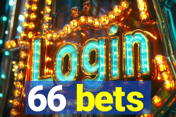66 bets