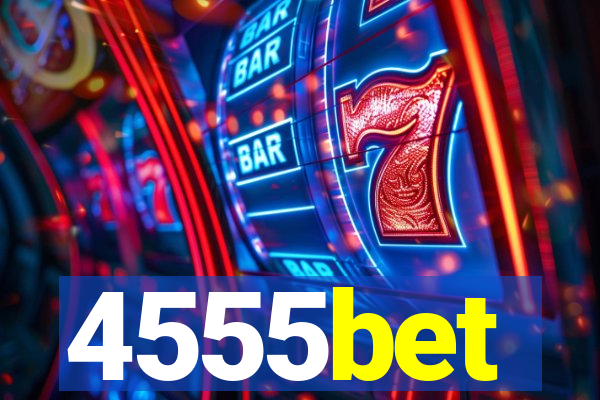 4555bet