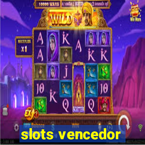 slots vencedor