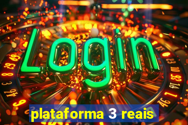 plataforma 3 reais