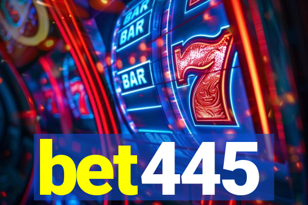 bet445