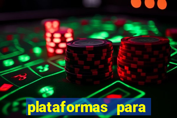 plataformas para jogar demo