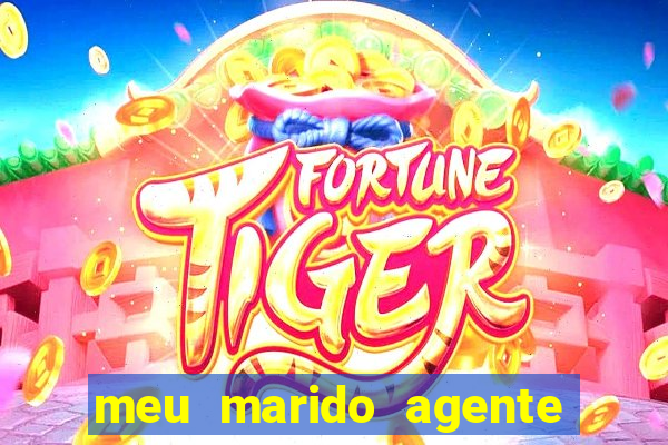 meu marido agente secreto legendado