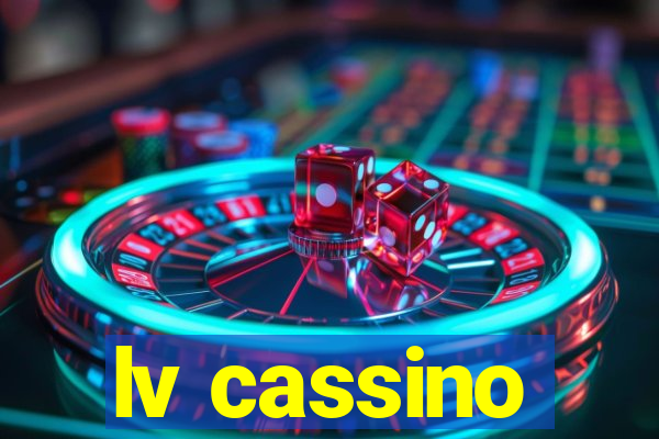 lv cassino