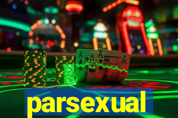 parsexual