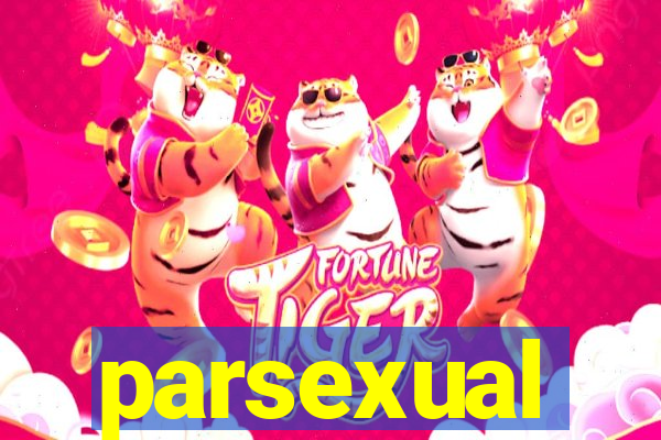 parsexual
