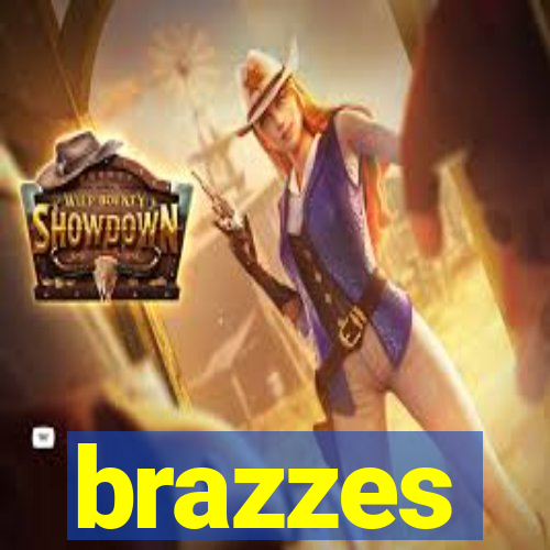 brazzes