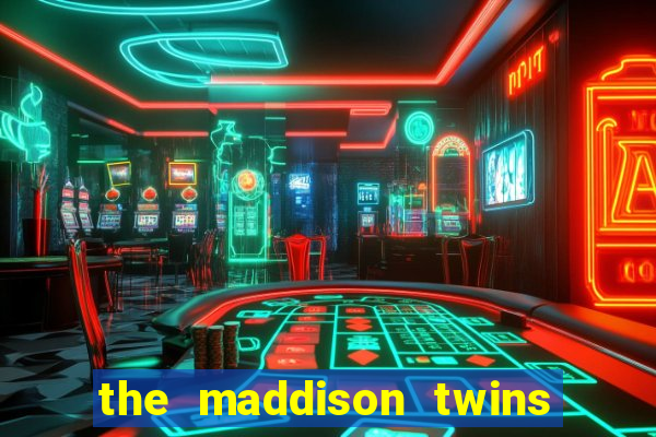the maddison twins onlyfans free
