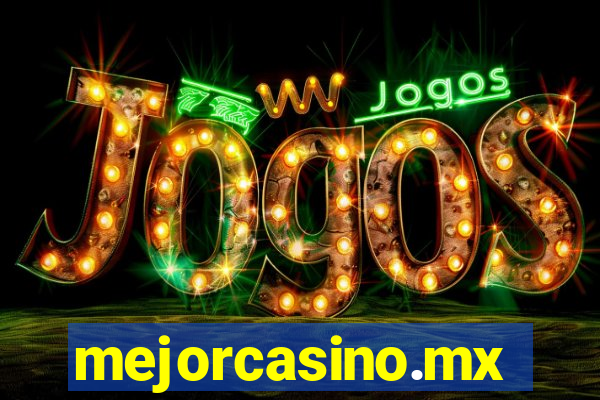 mejorcasino.mx