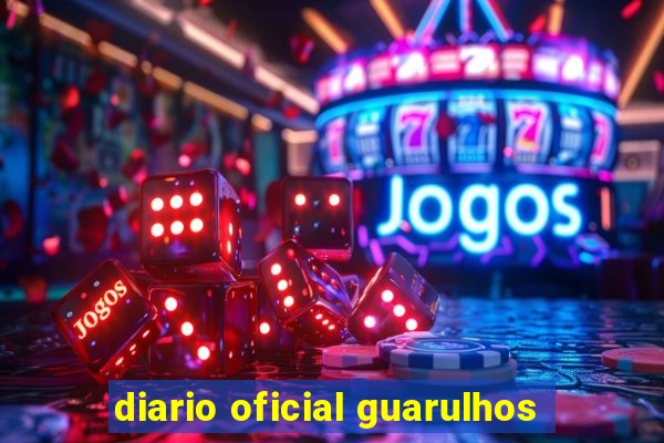 diario oficial guarulhos