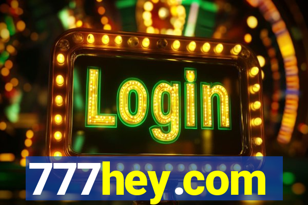777hey.com