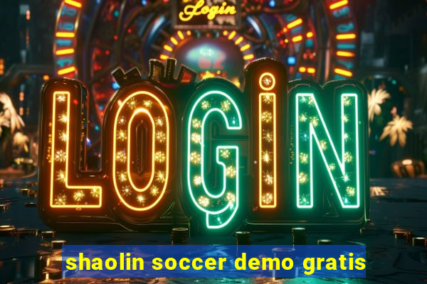 shaolin soccer demo gratis