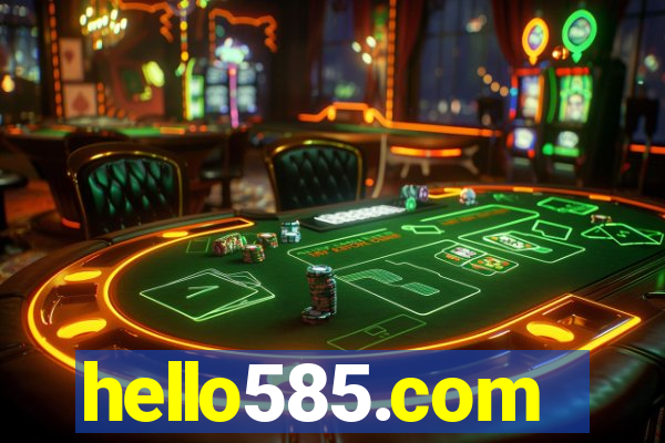 hello585.com