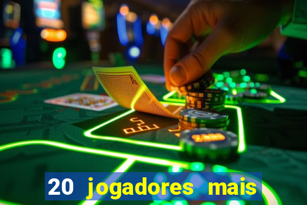 20 jogadores mais ricos do mundo