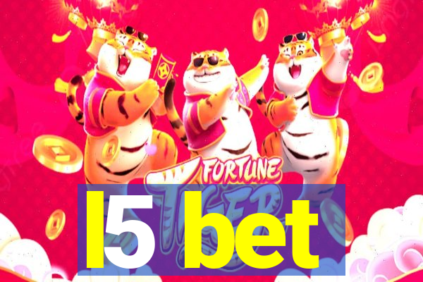 l5 bet