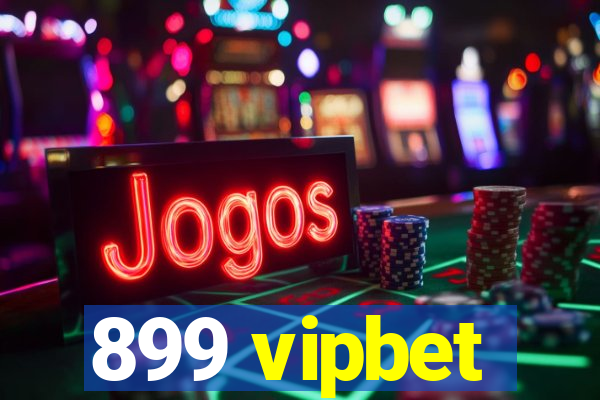 899 vipbet