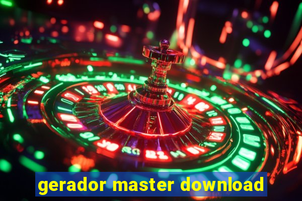 gerador master download