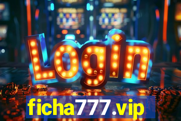 ficha777.vip
