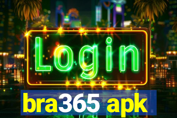bra365 apk