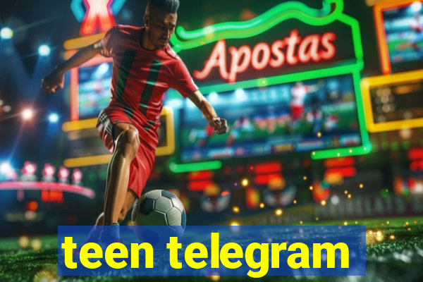 teen telegram