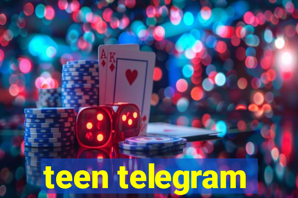 teen telegram
