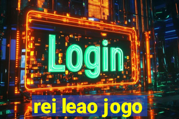 rei leao jogo