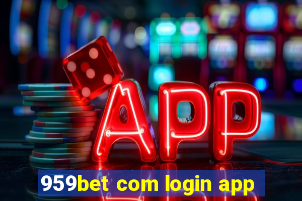 959bet com login app