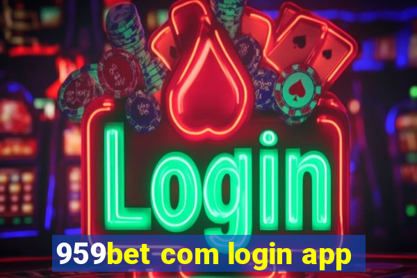 959bet com login app