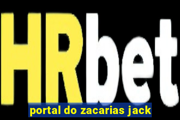 portal do zacarias jack