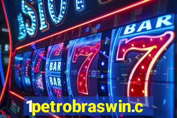 1petrobraswin.com