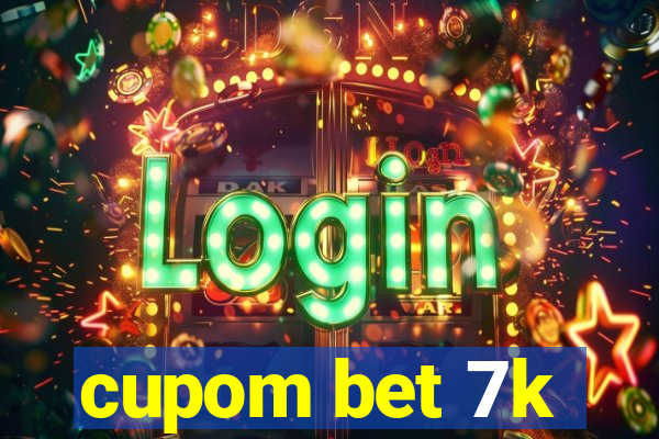 cupom bet 7k