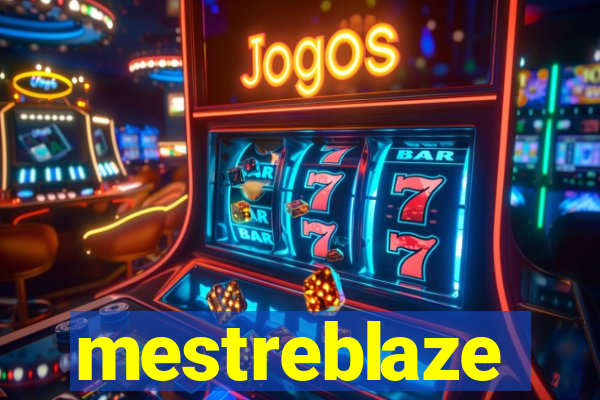 mestreblaze