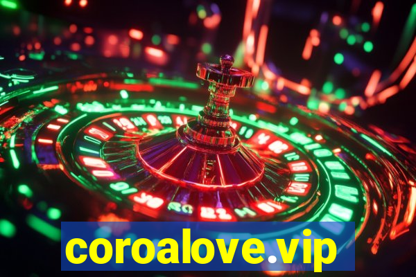 coroalove.vip