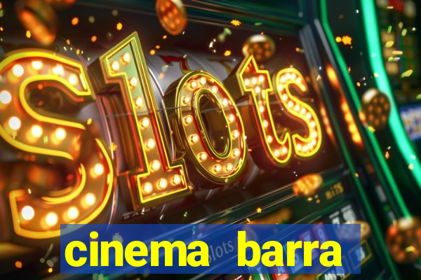 cinema barra shopping sul