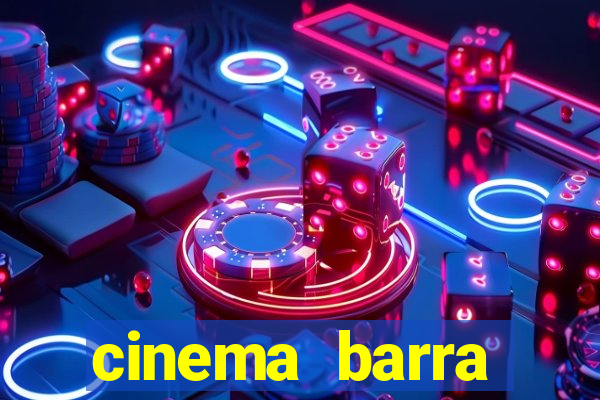 cinema barra shopping sul