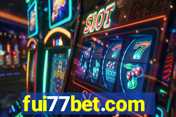 fui77bet.com
