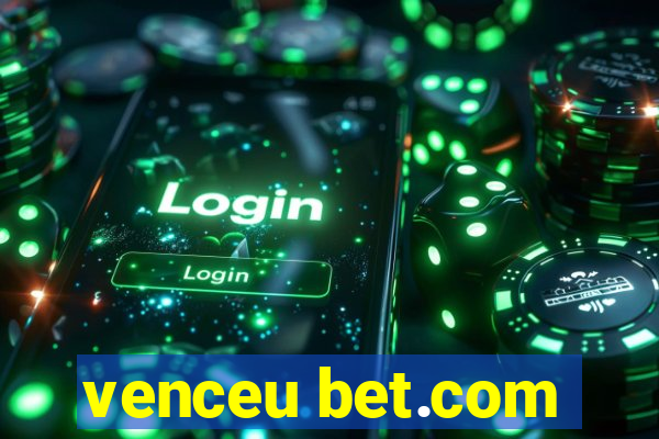 venceu bet.com