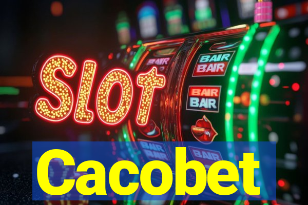 Cacobet