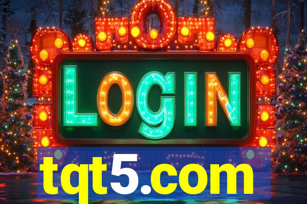tqt5.com