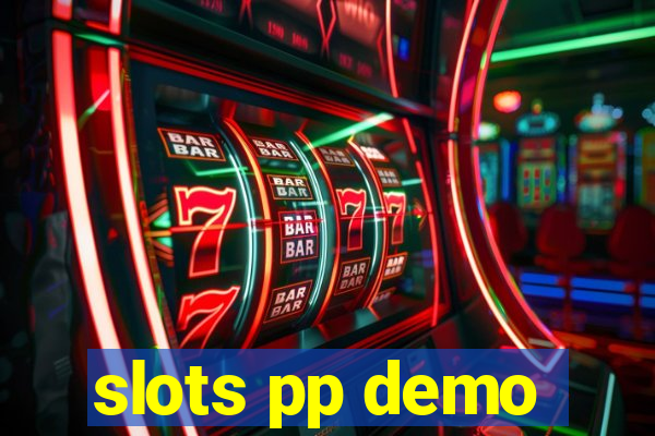 slots pp demo