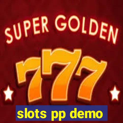 slots pp demo